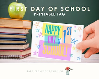 First Day of School Tag decoration Class Favors, Teacher Gift Tag,  Snack Tag, Gift, Printable, School Staff Treat Tag, Instant Download