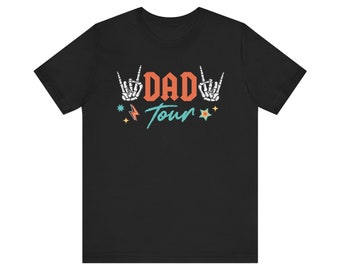 Fatherhood Tour T-Shirt: Dad Makes it Happen! Rock Star Concert Tee