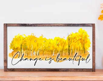 Change is Beautiful PNG – Fall Forest Autumn Leaves Watercolor Sublimation Digital Download