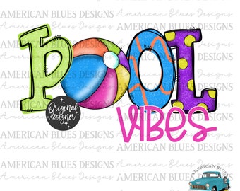 Pool Vibes, Summer pool, Pool days, Bright Summer, Cute summer shirt, sunshine png, Digital Download, Instant Download