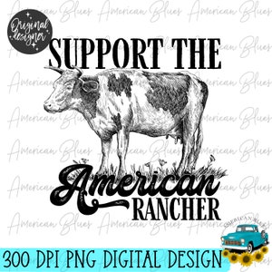 Supporta The American Rancher, Ranching png, Ranchers of America, download immediato, design a sublimazione, supporta gli allevatori, supporta i locali
