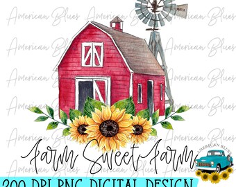 Farm Sweet Farm png, farm life png, old red truck, sublimation design, digital download, cow png, old barn png, country png