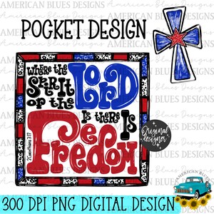 Where the spirit of the Lord is, freedom, hand drawn, Bible, scripture,Corinthians, 4th of July,Patriotic, PNG, Sublimation,Digital Download
