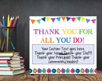 May include: A colorful printable thank you card with a banner of flags and confetti. The text reads "Thank you for all you do!" and includes a space for a custom message.