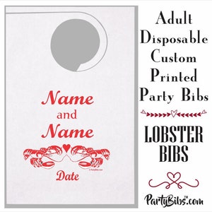 Bavoirs de homard bavoirs de fête jetables pour adultes imprimés sur mesure dîners de homard, mariages, palourdes, homard furoncles-rapide et livraison gratuite-minimum 5 bavoirs