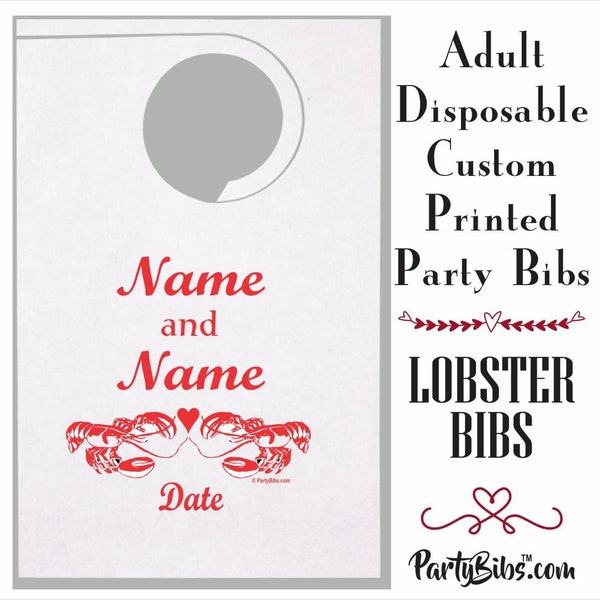 Lobster Bibs Custom Printed Adult Disposable Party Bibs lobster dinners, weddings, clambakes, lobster boils-fast & free ship-minimum 5 bibs