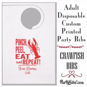 May include: Red and white disposable bibs with a crawfish illustration and the text "Pinch, Peel, Eat and Repeat!"  Adult Disposable Custom Printed Party Bibs Crawfish Bibs PartyBibs.com