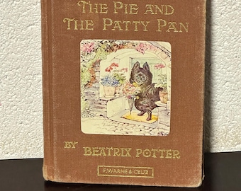 The Pie And The Patty-Pan, By Beatrix Potter - Book Published In 1905