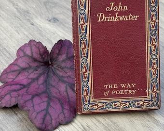 The Way of Poetry John Drinkwater Leatherbound Gt Britain Collected Poems Rare