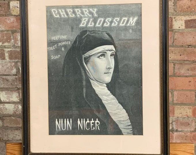 1880’s Framed And Glazed Etching Advertisement for Cherry Blossom Perfume Toilet Powder and Soap with the caption underneath ‘Nun Nicer’