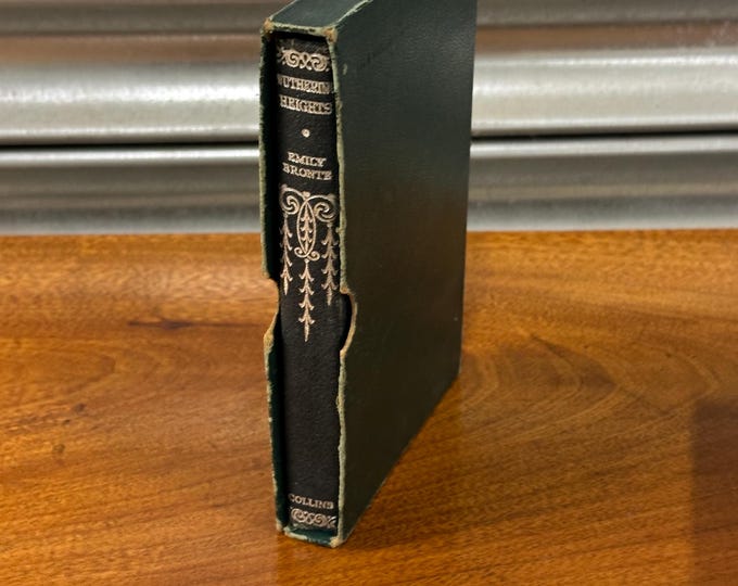 Wuthering Heights by Emily Brontë. Published c1939’s by Collins With Sleeve