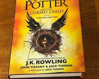 Harry Potter And The Cursed Child Parts One and Two - Special Rehearsal Edition Script - J K Rowling (1st Edition . First Print