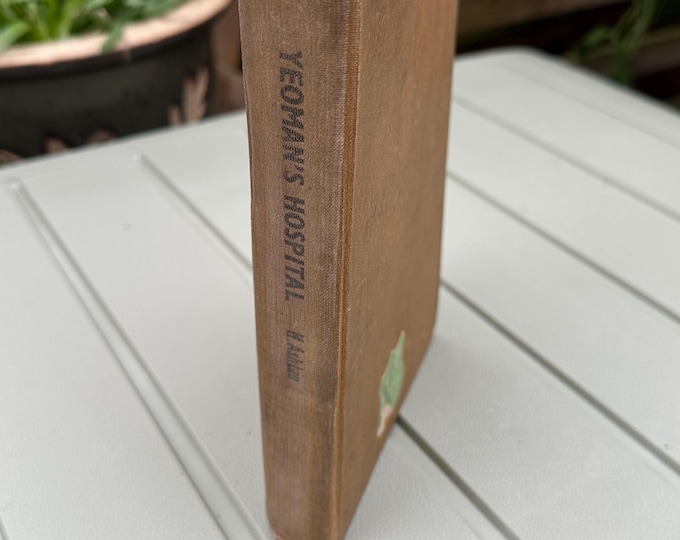 Yeoman’s Hospital – Helen Ashton (1944) | Vintage Hardback Novel