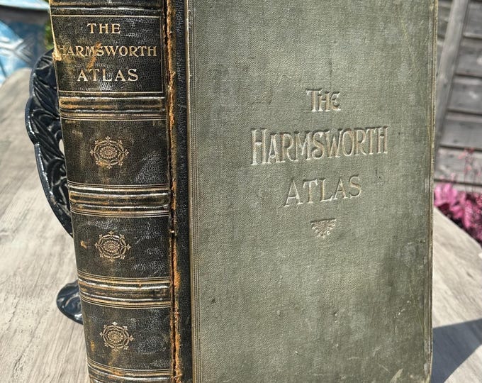 The Harmsworth Atlas and Gazetteer – Early 20th Century Illustrated World Atlas