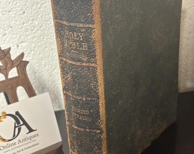 THE Holy Bible Containing The Old And New Testaments 1898 With Pressed Flowers between a couple of the pages