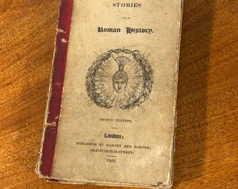Stories from Roman History," published in London by Harvey and Darton in 1825