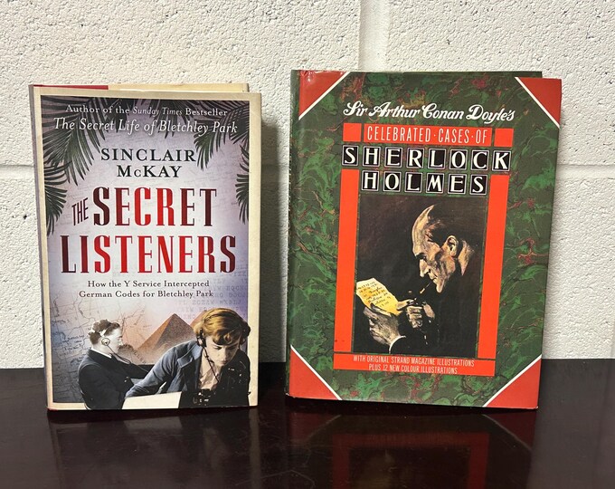 Two Hardback Books Sherlock Holmes And The Secret Listeners, Bletchley Codebreakers