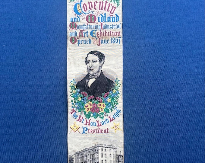 Rare 1867 Stevens Woven Silk Bookmark – Coventry & Midland Exhibition – Lord Leigh – Victorian