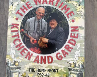 The Wartime Kitchen And Garden Book By Jennifer Davies 1st Edition 1993