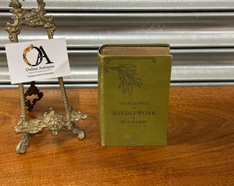 Vintage Encyclopedia Of Needlework by TH. De Dillmont f-G DMC Library New Edition