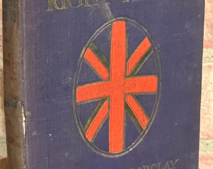 Florence L. Barclay – My Heart’s Right There, Published by G. P. Putnam’s Sons, London & New York, 1915.