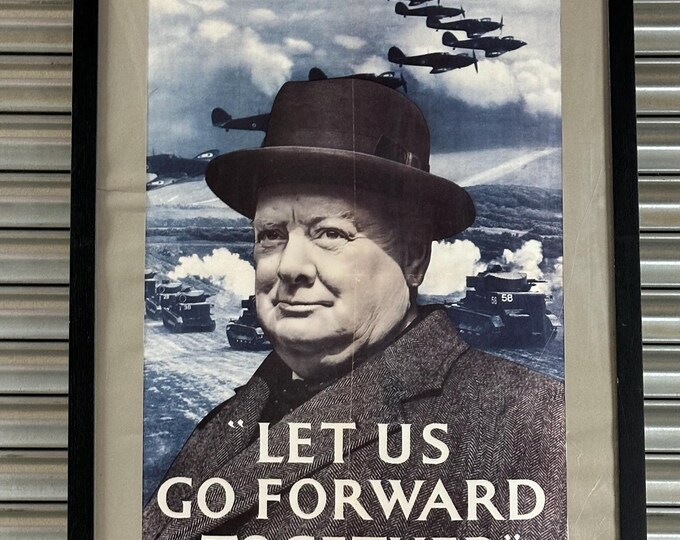 Framed Print Iconic British World War II Propaganda Poster, "Let Us Go Forward Together," featuring Winston Churchill