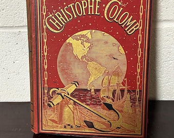 Christophe Colomb Hardcover Book - Published by Librairie Catholique, Paris, 1880