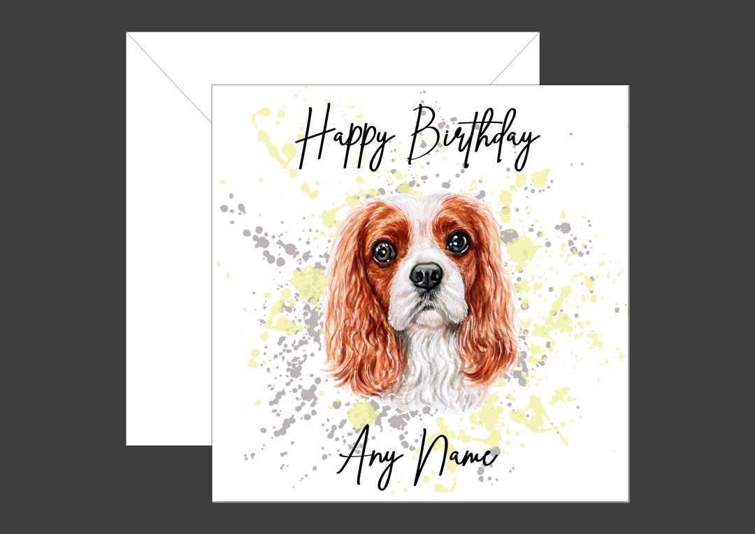 king-charles-cavalier-birthday-card-cavalier-birthday-card-dog-breed