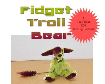 Fidget Troll 5.5” Artist Bear Sewing Pattern Instant PDF ePattern Download Only EASY INTERMEDIATE Skill Level