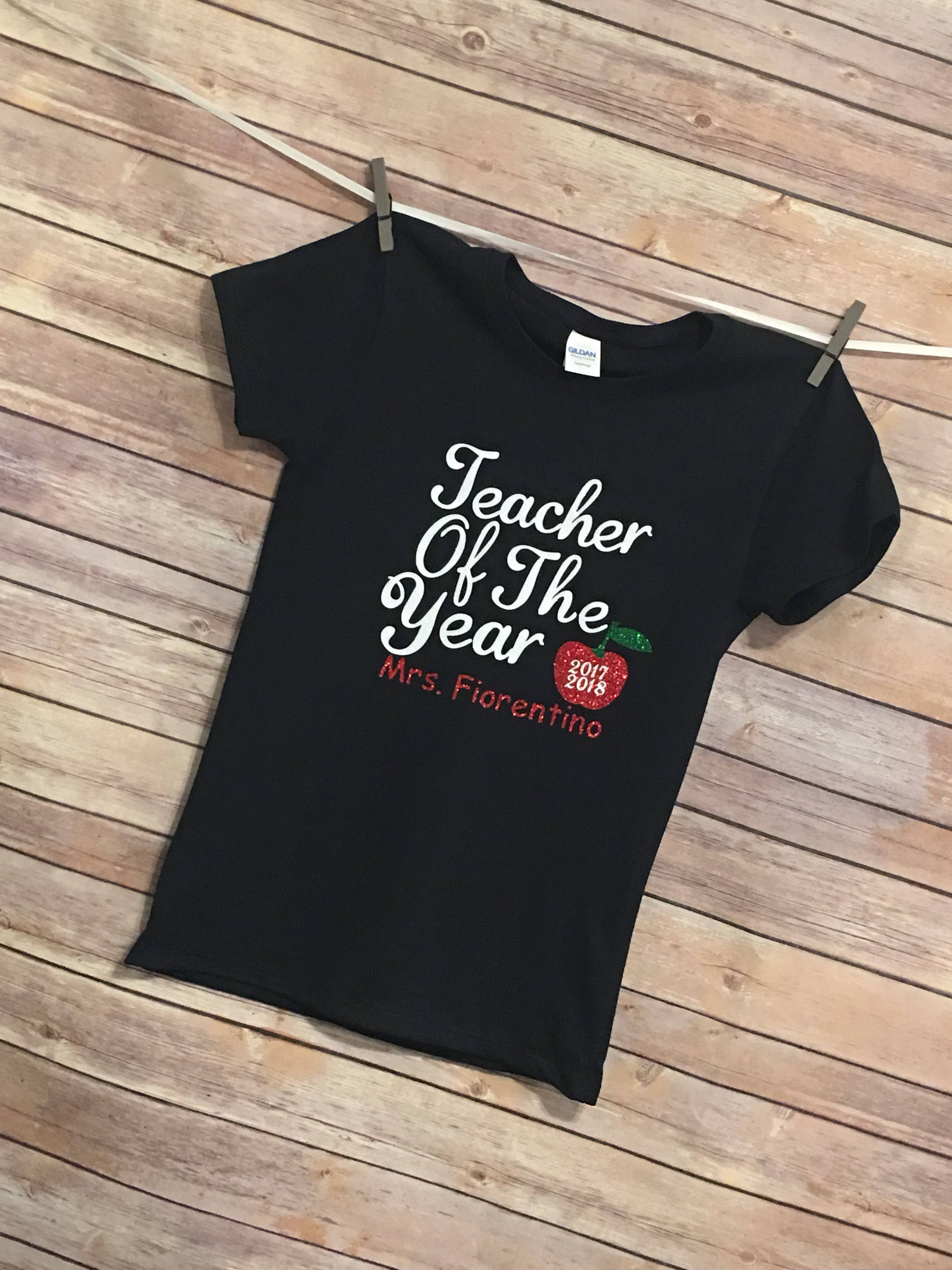 Personalized Teacher of the Year T Shirt Etsy