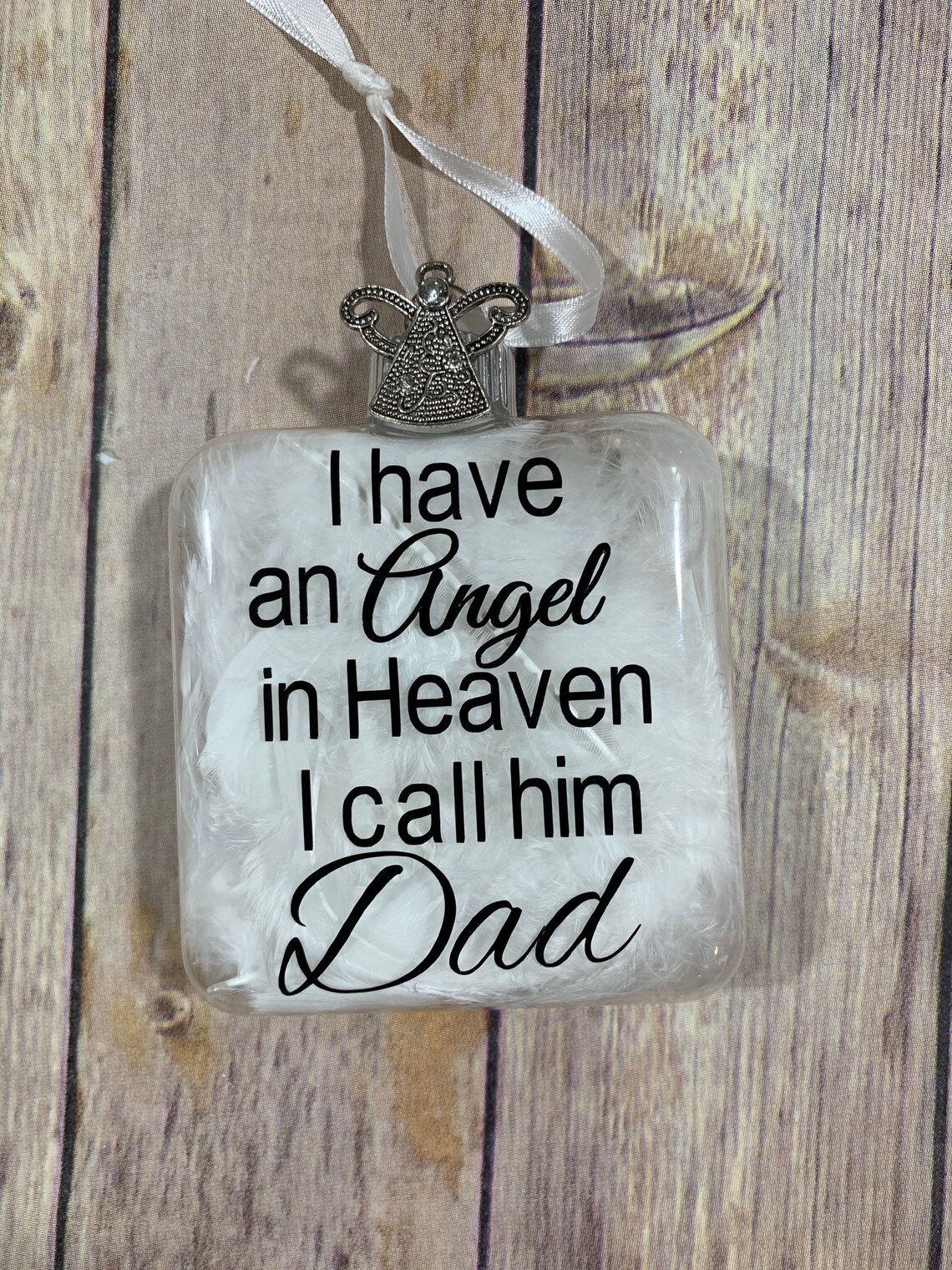 I have an Angel in Heaven I call him Dad glass ornament | Etsy