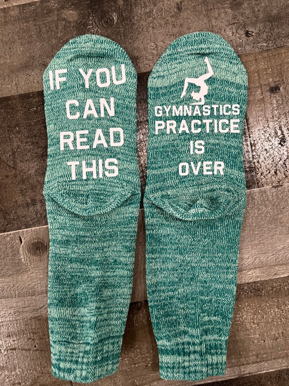 Gymnastics Gift If You Can Read This Gymnastics Practice is Overfunny  Socks 