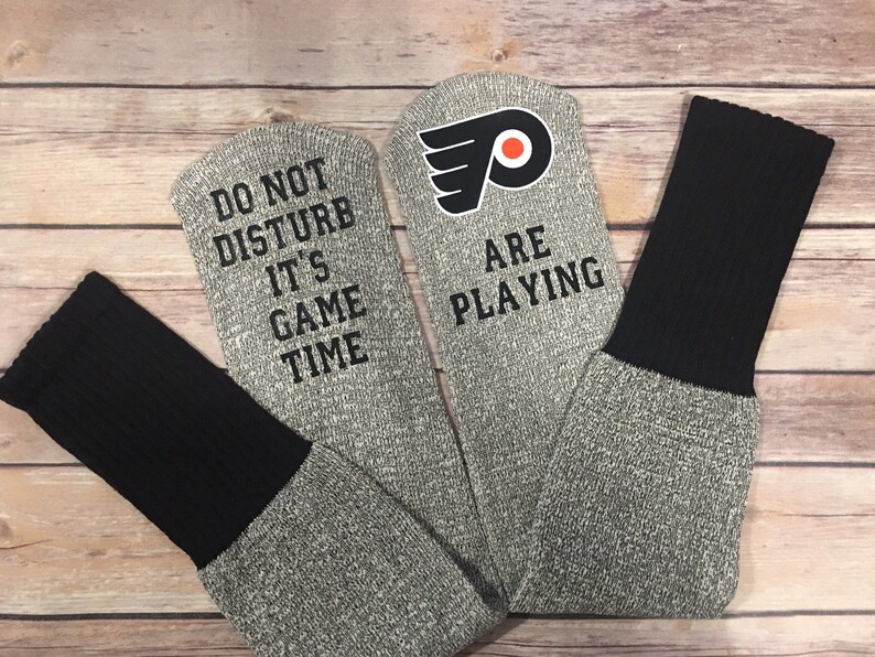 Do not disturb It/'s game time Philadelphia Flyers socks