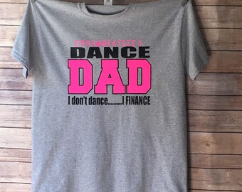 Personalized dance dad shirt