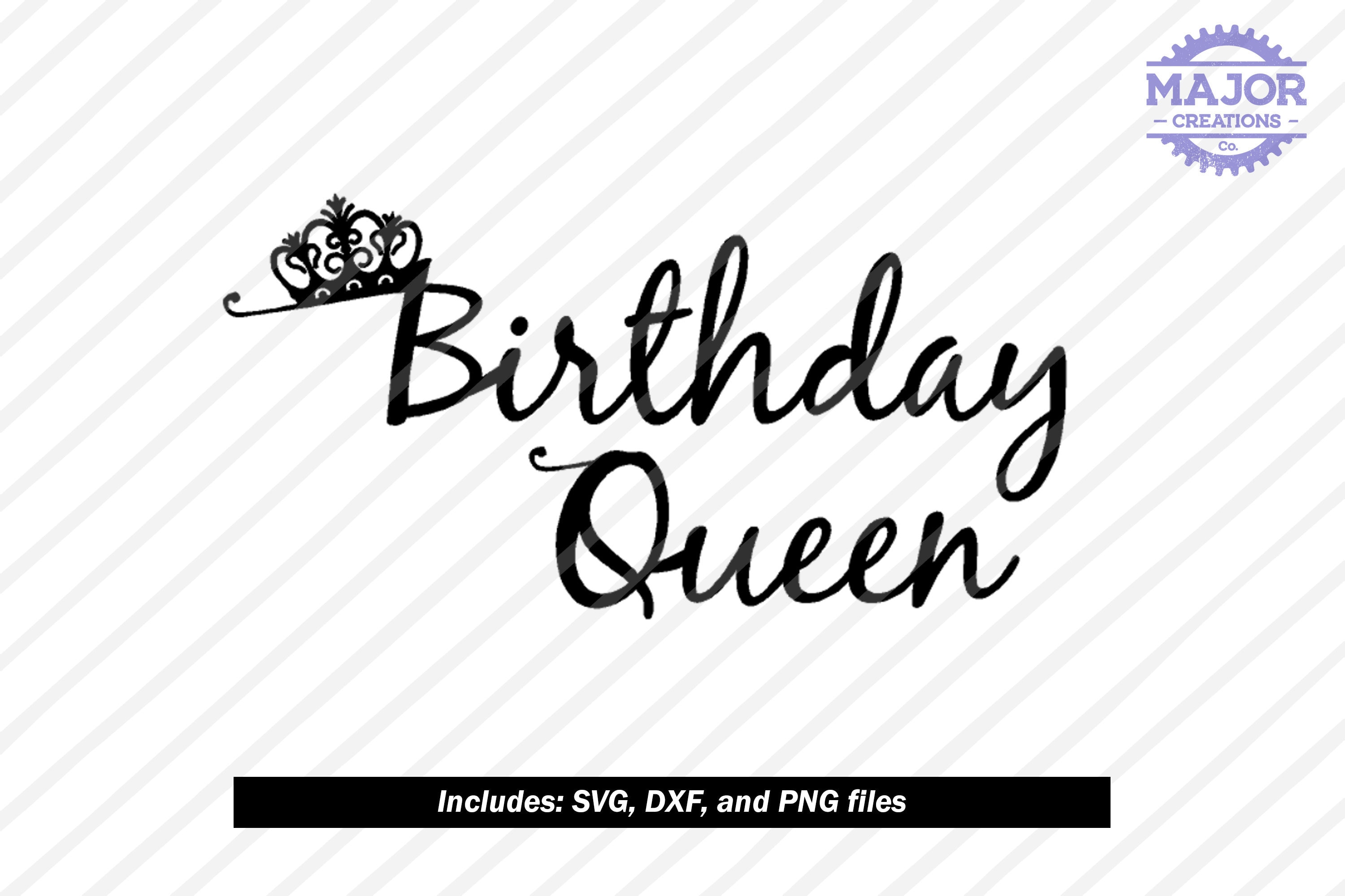 Birthday Queen SVG Instant Download DXF PNG girl metal Vinyl | Etsy