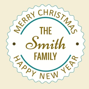 May include: White and teal circular Christmas and New Year greeting with the text "Merry Christmas The Smith Family Happy New Year".