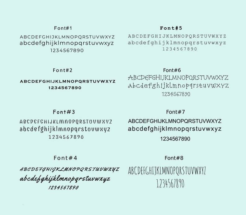 May include: A visual comparison of eight different fonts, labeled Font #1 through Font #8. Each font displays the alphabet in uppercase and lowercase letters, as well as the numbers 1 through 9 and 0.