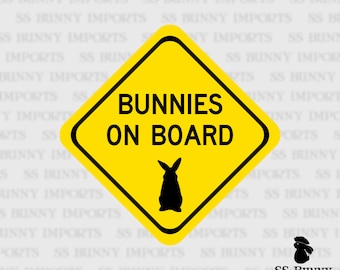 Bunnies on Board car magnet; pet bunny warning sign, rabbit car magnet, rabbits on board, funny bunny magnet, rabbit warning magnet