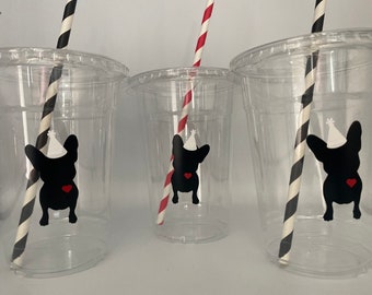 French Bull Dog Party Cups, Frenchie Party Cups, Dog Birthday Party, Dog party Supplies, Puppy party, Adopt a dog, party favors, 1st