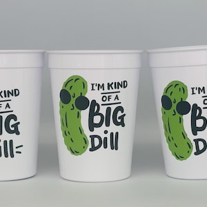 Vasos de fiesta de pepinillos, un eneldo grande, regalos de fiesta de pepinillos, vasos de fiesta reutilizables, pepinillos lindos, un eneldo grande, reutilizables