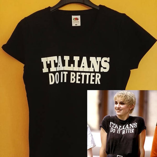 T-Shirt MADONNA Italiener machen es besser schwarz weiß Kopie Druck Sängerin Frau 100% Baumwolle Mann und Frau