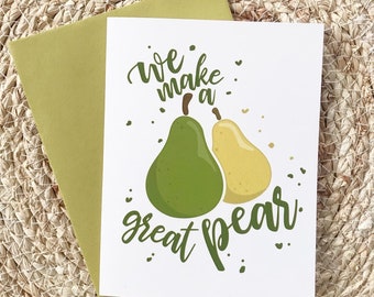 Greeting Card, pears, fruit, Just Because, food card, thinking of you, friendly card, printed card