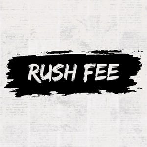 May include: A rectangular black brushstroke graphic centered on a light gray background with a subtle newspaper print texture. The words RUSH FEE are written in a bold, white, hand-lettered font across the center of the black brushstroke.