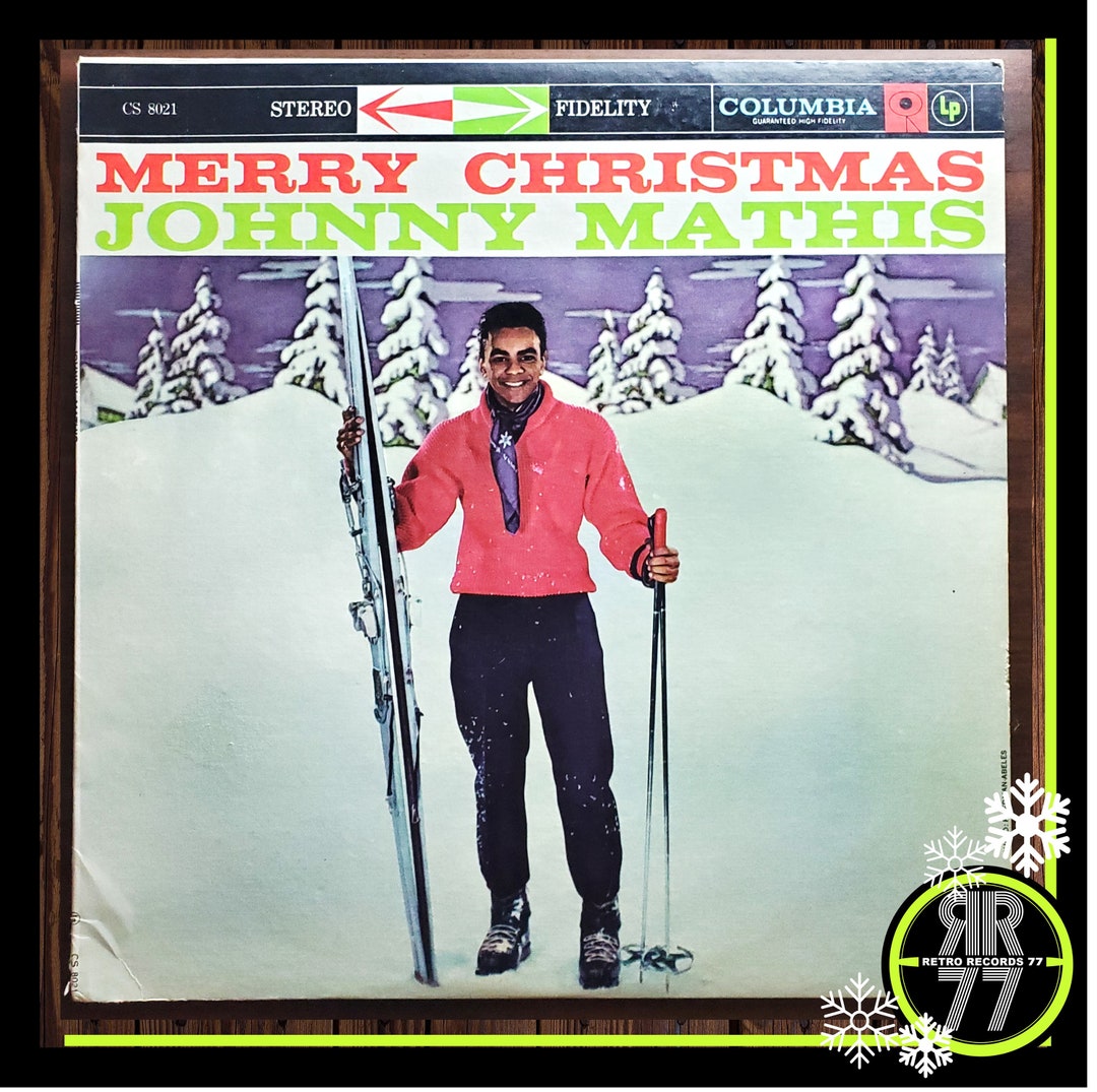 Johnny Mathis – Merry Christmas Album, Winter Wonderland, the Christmas ...