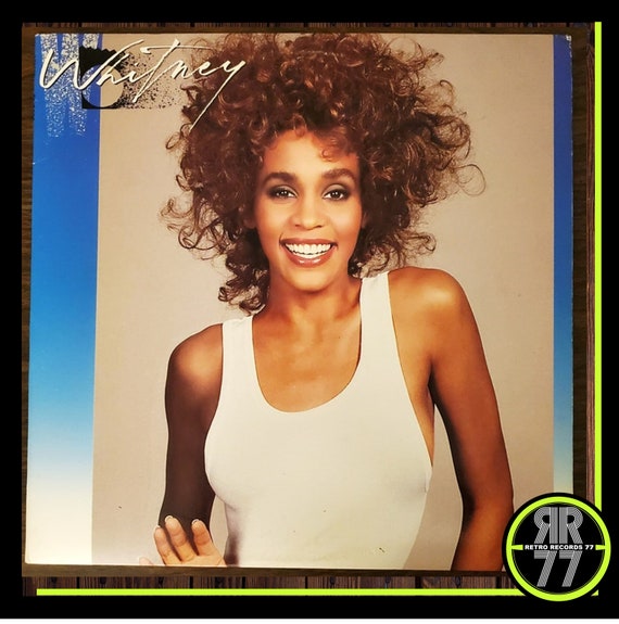 1987 Whitney Houston - Whitney LP, I Wanna Dance With Somebody