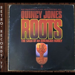 Quincy Jones - Roots (The Saga Of An American Family), 1977, Roots, Quincy Jones, LP, Vinyl, Record, Album