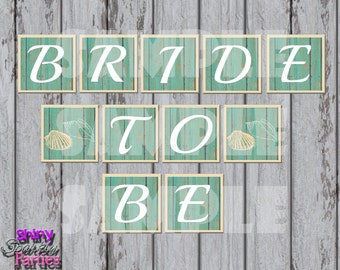 Printable BRIDAL SHOWER BANNER - Bride To Be Banner - Beach Themed Banner - Beach Bridal Shower Banner - Wedding Shower Banner