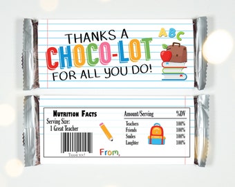 Opakowania po cukierkach dla nauczycieli - Thank A Choco-Lot - Opakowania po cukierkach dla nauczycieli - Prezent dla nauczyciela - Koniec roku szkolnego, powrót do szkoły