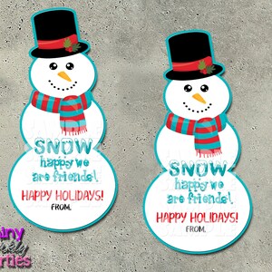 Snow Happy We Are Friends, Christmas Treat Bag Tag, SNOWMAN CHRISTMAS Gift Tags, Snowman Tags, Christmas Party Favor, Classroom Gift,