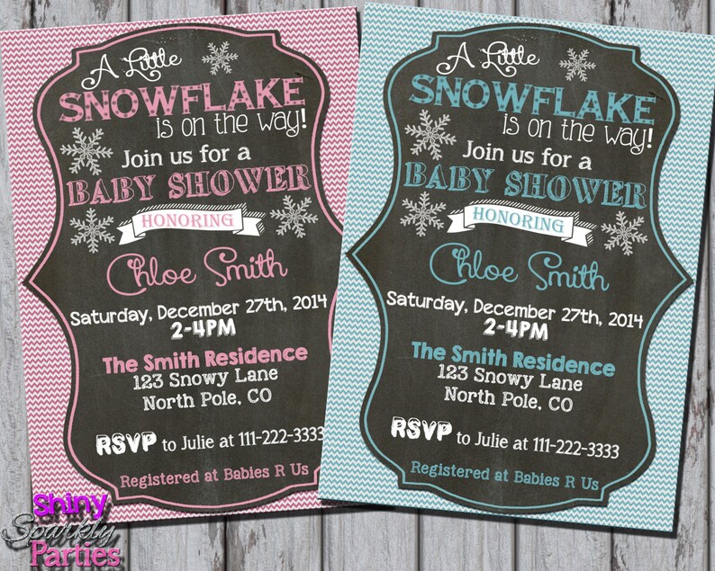 May include: Two baby shower invitations with a snowflake theme. The invitations are on a chalkboard background with a pink and blue chevron pattern. The text on the invitations reads "A Little Snowflake is on the way!" and "Join us for a Baby Shower Honoring Chloe Smith". The invitations also include the date, time, location, and RSVP information.